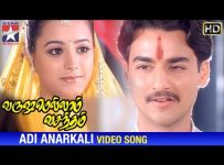 Adi Anarkali Song Lyrics - Varushamellam Vasantham