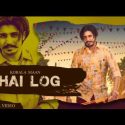 Bhai Log Song Lyrics - Korala Maan