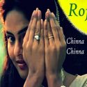 Chinna chinna aasai song lyrics in tamil