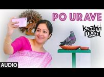 Po Urave – Kaatrin Mozhi | Mp3 Song download