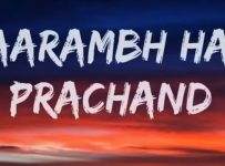 Aarambh Hai Prachand lyrics