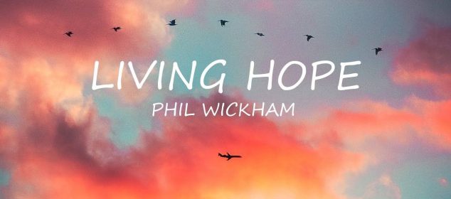 Living Hope lyrics